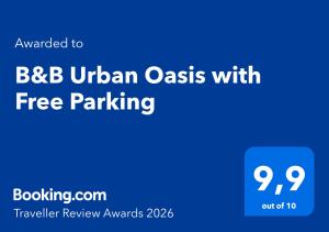 B&B Urban Oasis with Free Parking