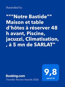 "Notre Bastide" Maison et table dhôtes à 5 mn de Sarlat,Piscine, jacuzzi, Climatisation