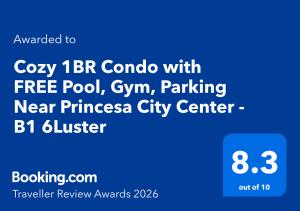 Cozy 1BR Condo with FREE Swimming Pool, Gym, FREE Parking Near Princesa City Center - B1 6Luster