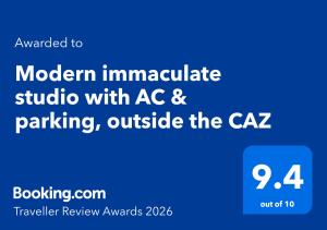 Modern immaculate studio with AC & parking, outside the CAZ