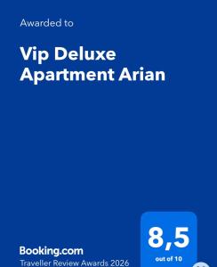 Vip Deluxe Apartment Arian