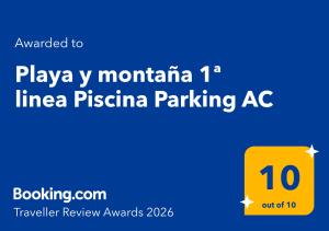 Playa y montaña 1ª linea Piscina Parking AC
