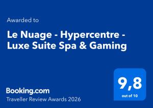 Le Nuage - Hypercentre - Luxe Suite Spa & Gaming