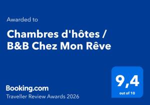 Chambres dhôtes B&B Chez Mon Rêve