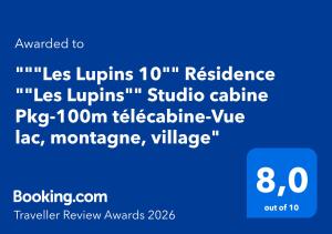"Les Lupins 10" Résidence "Les Lupins" Studio cabine Pkg-100m télécabine-Vue lac, montagne, village