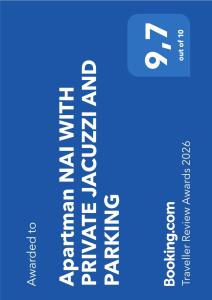 Apartman NAI WITH PRIVATE JACUZZI AND PARKING