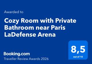 Cozy Room with Private Bathroom near Paris LaDefense Arena