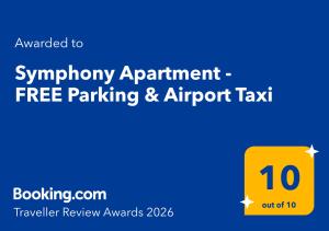 Symphony Apartment - FREE Parking & Airport Taxi