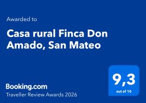 Casa rural Finca Don Amado, San Mateo
