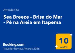 Sea Breeze - Brisa do Mar - Pé na Areia em Itapema