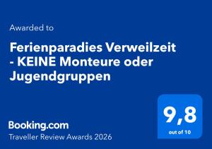Ferienparadies Verweilzeit - KEINE Monteure oder Jugendgruppen