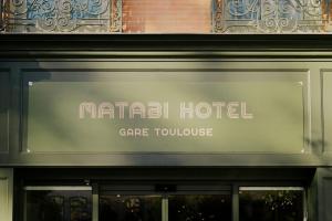 Matabi Hotel Toulouse Gare by HappyCulture