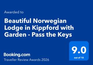 Beautiful Norwegian Lodge in Kippford with Garden - Pass the Keys