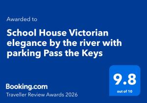 School House Victorian elegance by the river with parking Pass the Keys