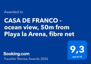 CASA DE FRANCO - ocean view, 50m from Playa la Arena, fibre net