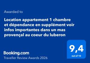 Location appartement 1 chambre plus dépendance en supplément voir descriptif dans un mas provençal au coeur du luberon