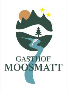 Gasthof Moosmatt