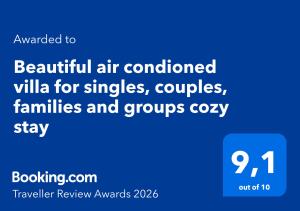 Beautiful air condioned villa for singles, couples, families and groups cozy stay