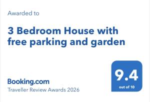 3 Bedroom House with free parking and garden