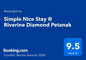 Simple Nice Stay @ Riverine Diamond Petanak
