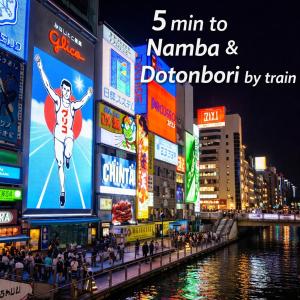 Easy access to Namba,Shinsekai G606