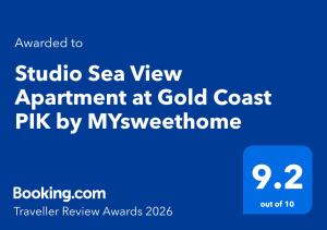 Studio Sea View Apartment at Gold Coast PIK by MYsweethome