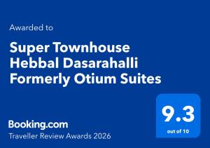 Super Townhouse Hebbal Dasarahalli Formerly Otium Suites