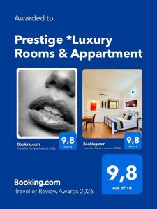 Prestige *Luxury Rooms & Appartment