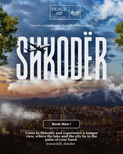 Peace Hill Shkoder, Albania