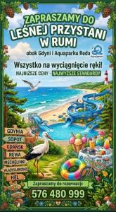 Leśna Przystań Rumia - obok Gdyni i Aquaparku Reda