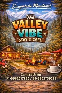 The Valley Vibe Stay and Cafe