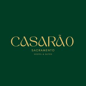 Casarão Sacramento Hostel & Suites