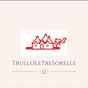 Trullo Le Tre Sorelle