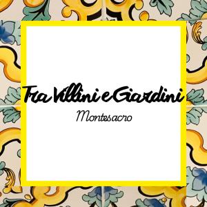 Tra Villini e Giardini - Montesacro