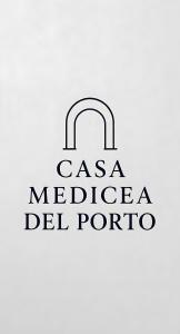 Casa Medicea del Porto