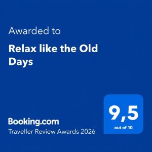 Relax like the Old Days
