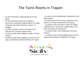 The twins Rooms in Trapani 1 - 7