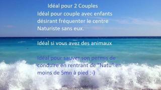 CAP to SEA EUREKA à 200 m centre naturiste - Cap d'Agde - 1