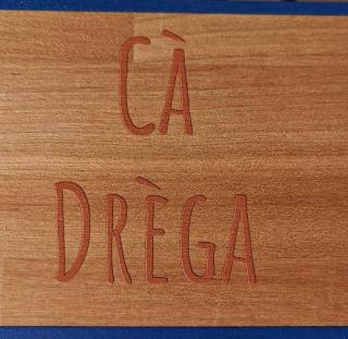 Ca’ Drega - La Ciaccia - 2