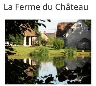 La ferme du château SAS gites et chambres d'hôtes - Tresnay - 8
