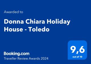 Donna Chiara Holiday House - Toledo - Napoli - 2