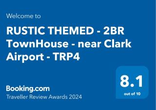 RUSTIC THEMED - 2BR TownHouse - near Clark Airport - TRP4 - 9