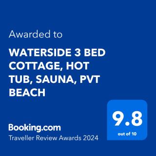 WATERSIDE 3 BED COTTAGE, HOT TUB, SAUNA, PVT BEACH - 8