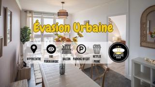 Evasion Urbaine - Vue Panoramique - Proche gare - 0