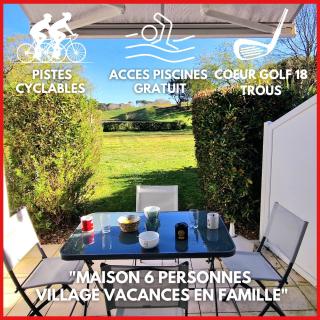 "VIOLETTE" Maison 6 personnes, au cœur du Golf 18 trous, village vacances, accès piscines gratuit - 0