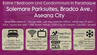 1BR Solemare Aseana MOA Okada Ayala Bay Mall COD Paranaque w/WIFI - Manila - 7