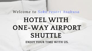 SOKOResort Asakusa - 0