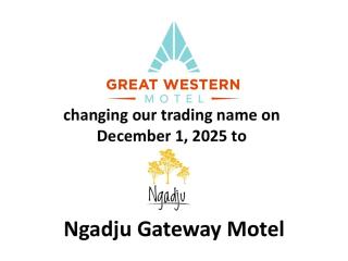 Great Western Motel Norseman is changing Dec 1 25 to Ngadju Gateway Motel Norseman - 9