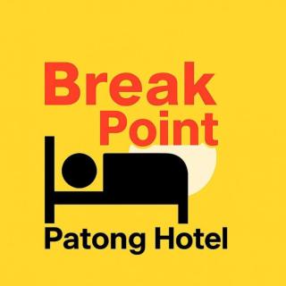 Break Point Patong Hotel - 5