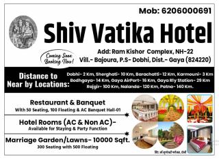 Shiv Vatika NH 22 Dobhi Gaya , Bodhgaya Road , - 2
